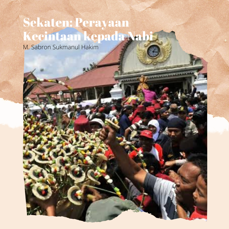 Sekaten: Perayaan Kecintaan kepada Nabi