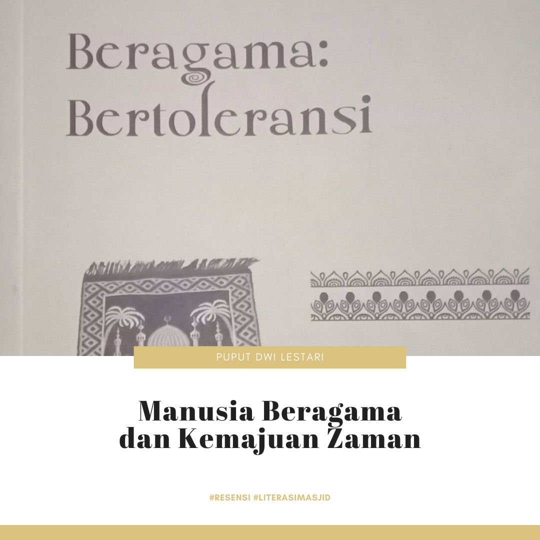 Manusia Beragama dan Kemajuan Zaman