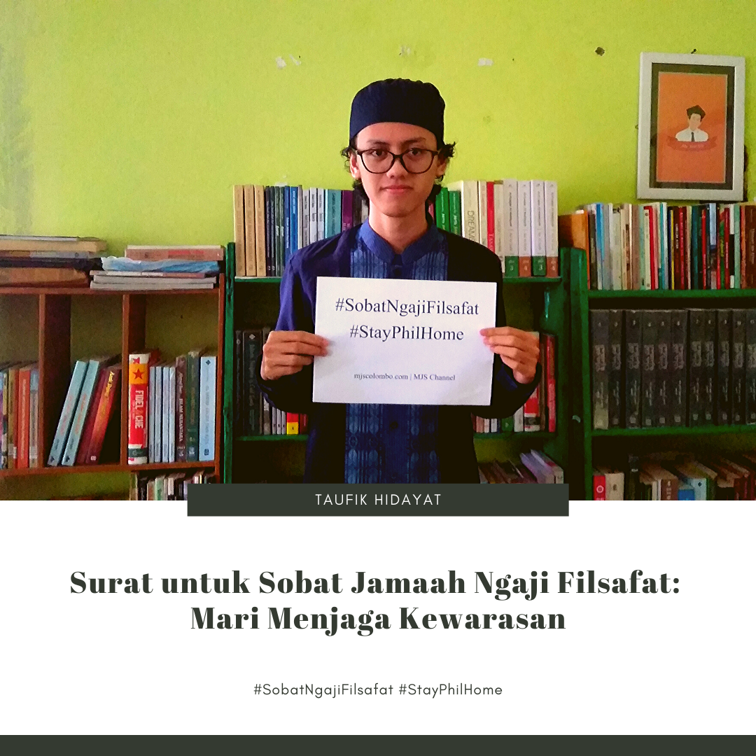 Surat untuk Sobat Jamaah Ngaji Filsafat: Mari Menjaga Kewarasan