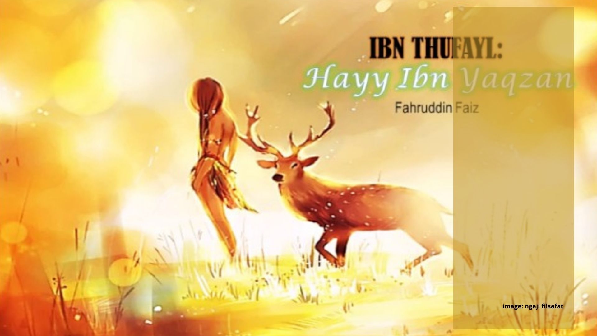 Hayy Ibn Yaqzan Hayy Ibn Yaqzan