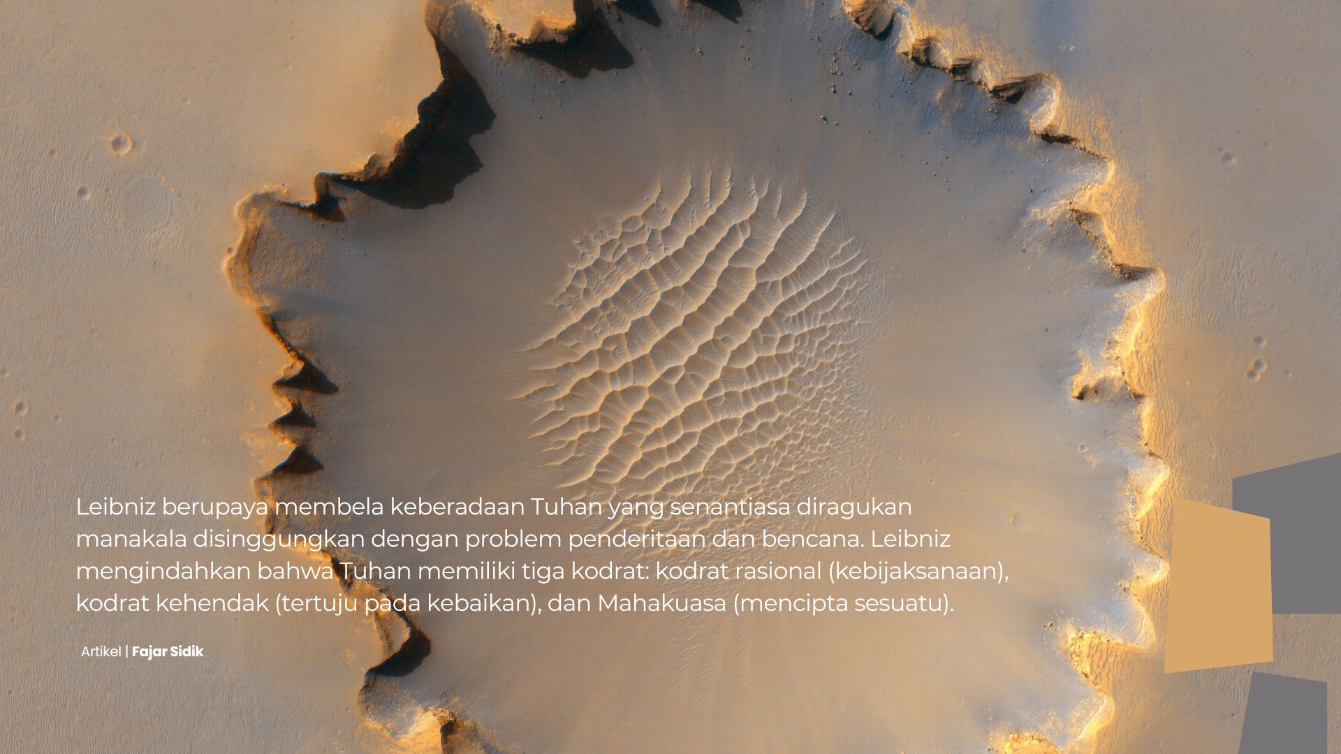 Teodisi Leibniz: Bencana Tak Menandakan Tuhan Tiada