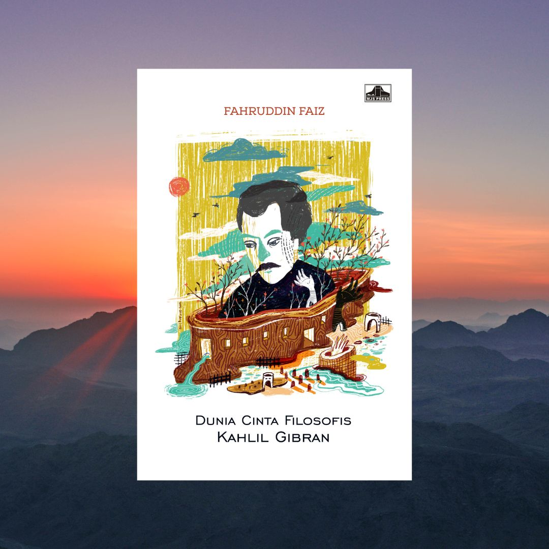 Dunia Cinta Filosofis Kahlil Gibran