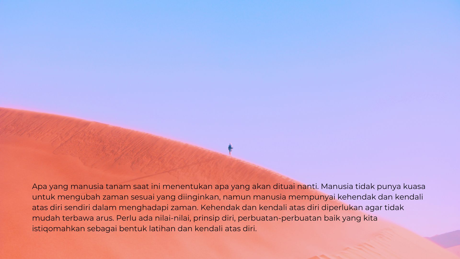 Apa yang Kita Istiqomahkan Saat Ini?