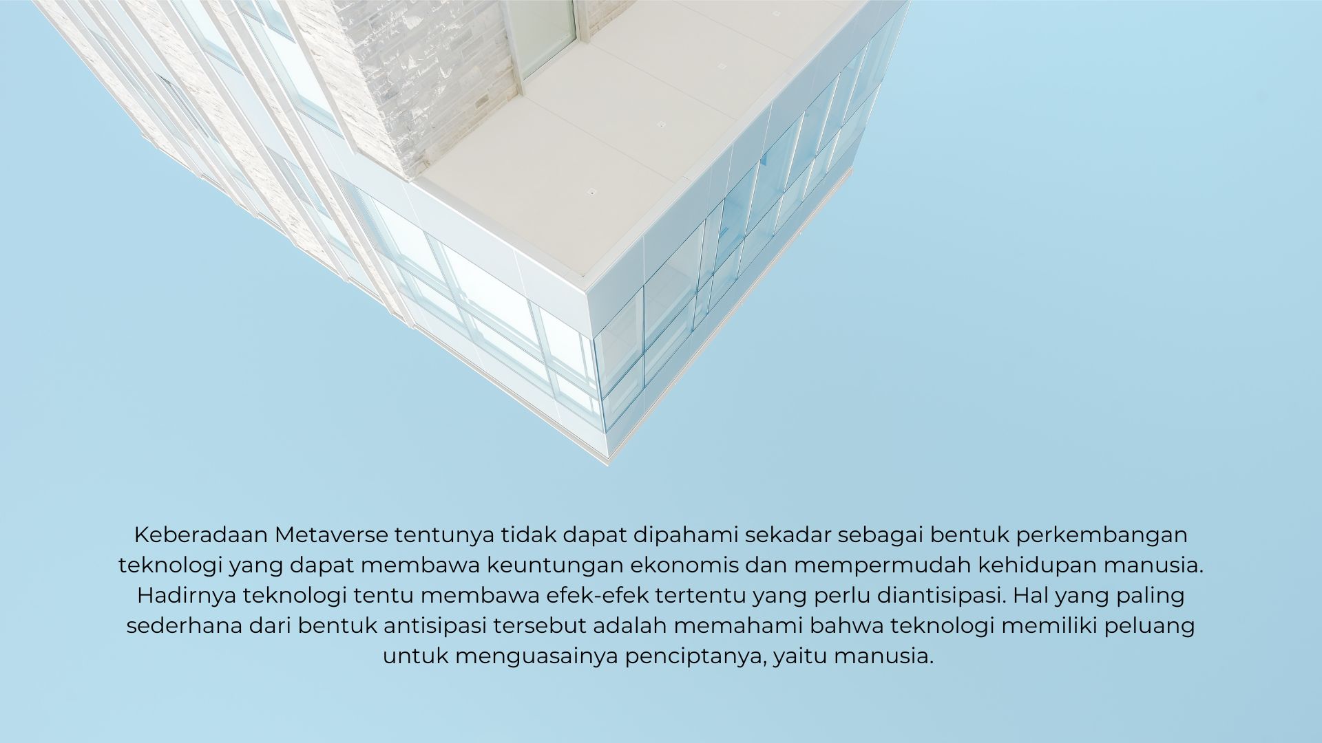 Metaverse dalam Bayang-Bayang Tragedi Kebudayaan